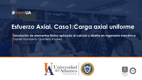 Caso-1.-Carga-axial-uniforme-Daniel-Quintero.pdf