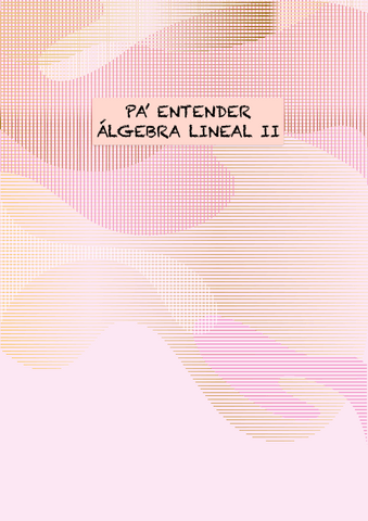 PA-ENTENDER-ALGEBRA-LINEAL-II.pdf