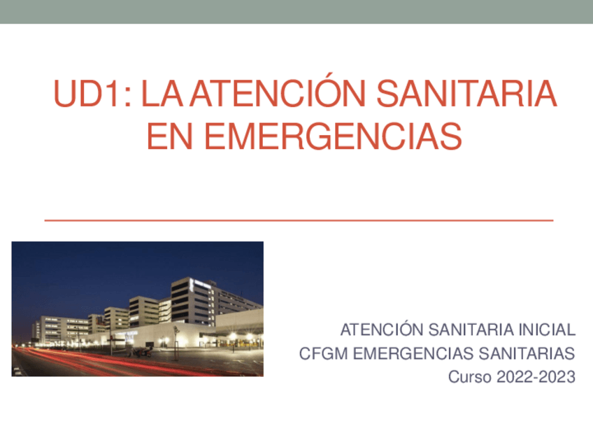 Miniatura del documento UD1LA-ATENCION-SANITARIA-EN-EMERGENCIAS.pdf