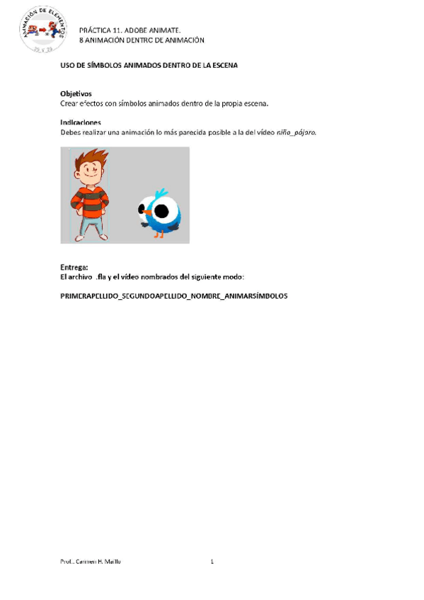 Miniatura del documento PRACTICA-11-SIMBOLOS-ANIMADOS-EN-LA-ESCENAANIMATE-ch.pdf