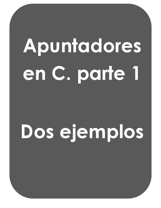 Miniatura del documento APUNTADORES-PARTE1.pdf