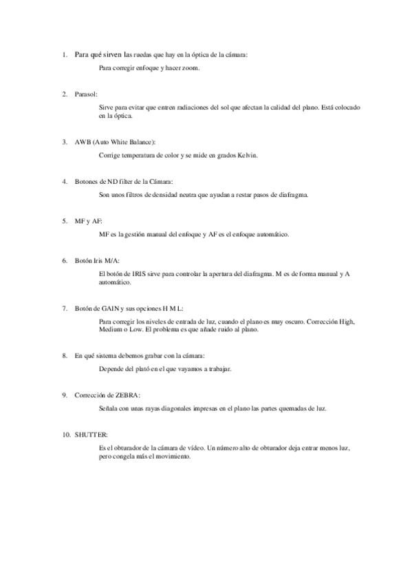 Miniatura del documento Preguntas Resueltas del Examen de Cámara. 1º carrera.pdf