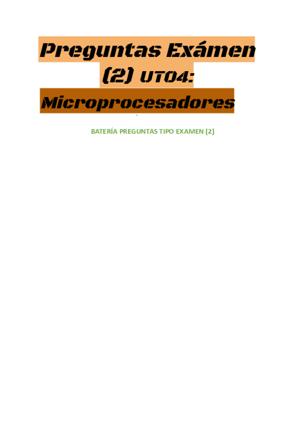Miniatura del documento Preguntas-2-examen-Microprocesadores.pdf