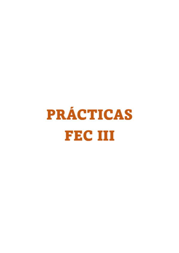 Miniatura del documento practicas-fec-3-completas.pdf