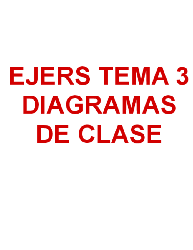 Miniatura del documento EJERS-EXAMENES-Diagramas-De-Clase.pdf