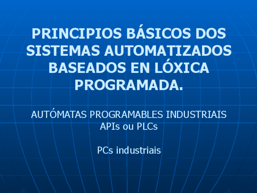 Miniatura del documento 01-Principios-basicos-da-automatizacion-programada.ppt.pdf