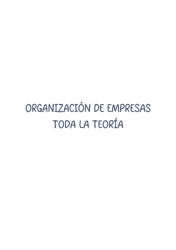 Miniatura del documento ORGANIZACION-DE-EMPRESAS.-TEMA-1.pdf