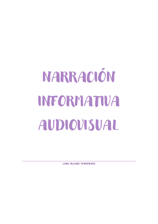 Miniatura del documento Narracion-Informativa-Audiovisual-Apuntes-completos.pdf