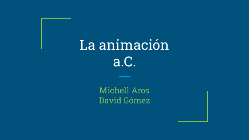 Miniatura del documento historia-de-la-animacion-ac-David-Borda-Michell-Aros.pptx.pdf
