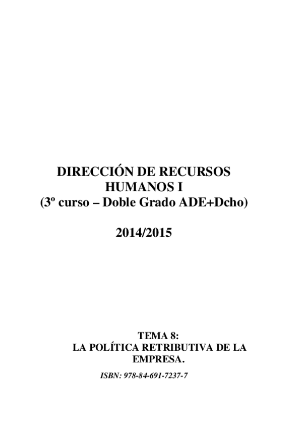 Miniatura del documento TEMA 8 DRHI. LA POLITICA RETRIBUTIVA DE LA EMPRESA.pdf