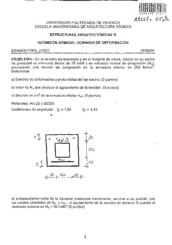 Miniatura del documento Estructuras-examen-2000-junio-ejercicios-resuelto-dominios-deformacion.pdf