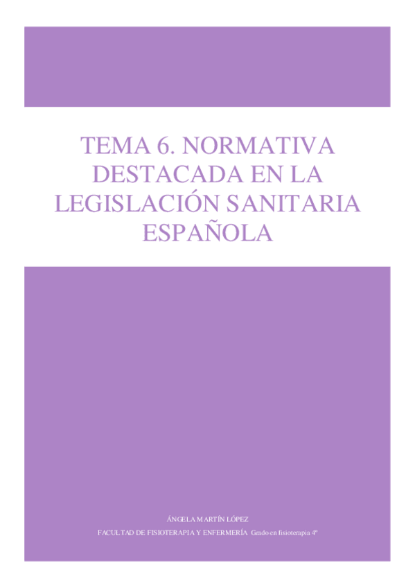 Miniatura del documento Tema-6.-Normativa-destacada-en-la-legislacion-sanitaria-espanola.pdf
