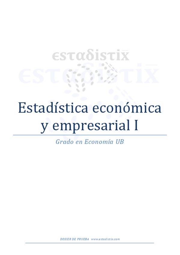 Miniatura del documento Curso-online-Estadistica-I-Economia-UB-ESTADISTIX-Dosier-de-prueba.pdf