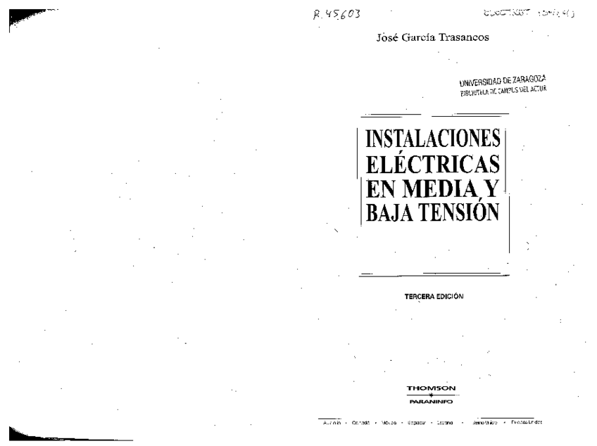 Miniatura del documento Instalaciones Eléctricas en media y baja tensión - José García Trasancos.pdf