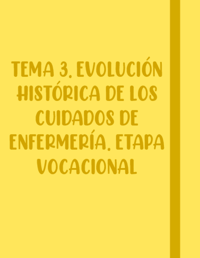Miniatura del documento TEMA-3.-Evolucion-Historica-De-Los-Cuidados-De-Enfermeria.-Etapa-Vocacional.pdf
