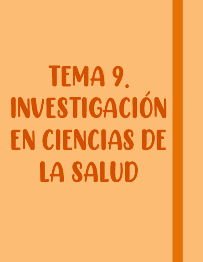 Miniatura del documento TEMA-9.-Investigacion-En-Ciencias-De-La-Salud.pdf