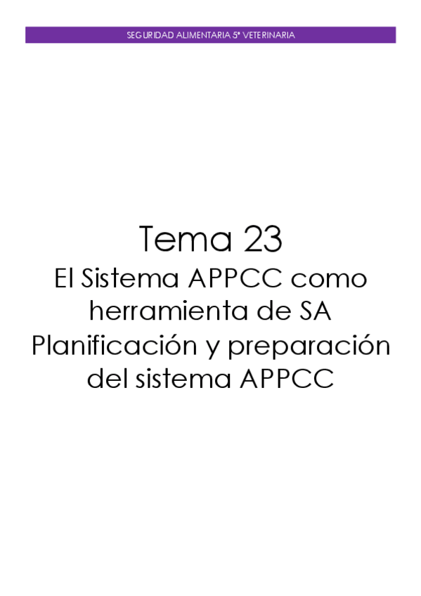 Miniatura del documento Tema-23.-El-Sistema-APPCC-como-herramienta-de-Seguridad-Alimentaria.-Planificacion-y-preparacion-del-sistema-APPCC.pdf