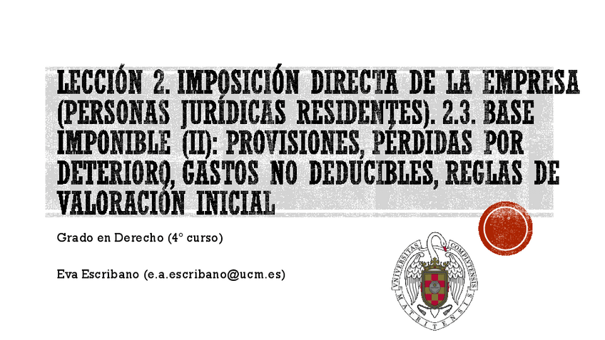 Miniatura del documento Leccion-2.3.-BI-IS-II-Provisiones-deterioro-gastos-ND-reglas-valoracion.pdf