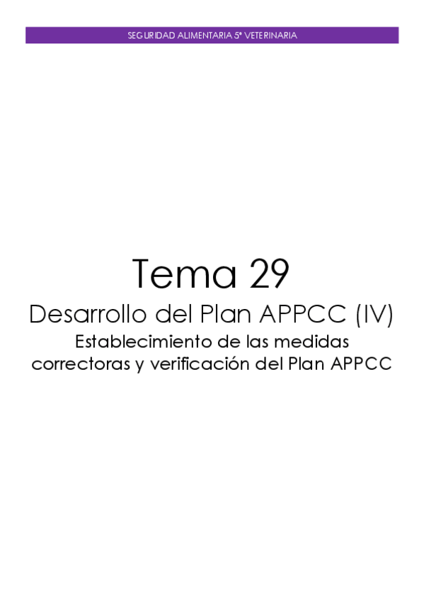 Miniatura del documento Tema-29.-Desarrollo-del-Plan-APPCC-IV.-Establecimiento-de-las-medidas-correctoras-y-verificacion-del-Plan-APPCC.pdf