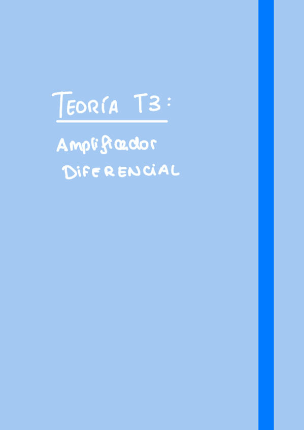 Miniatura del documento Resumen-T3-Amplificador-diferencial.pdf