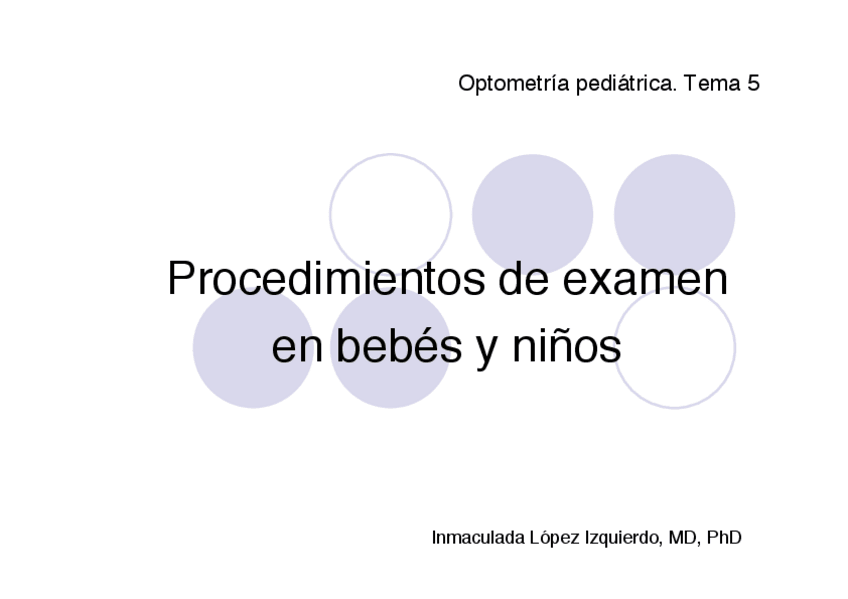Miniatura del documento Tema 5. Procedimientos de examen en bebés y niños.pdf