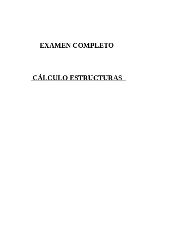 Miniatura del documento EXAMEN-CALCULO-ESTRUCTURAS.pdf