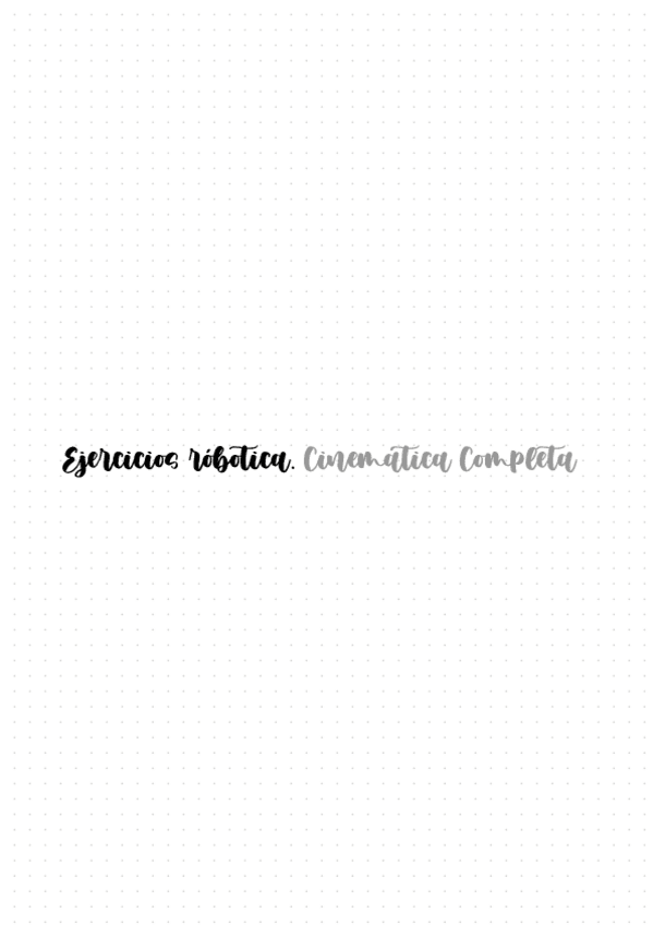 Miniatura del documento EJERCICIOS-ROBOTICA.-CINEMATICA.pdf