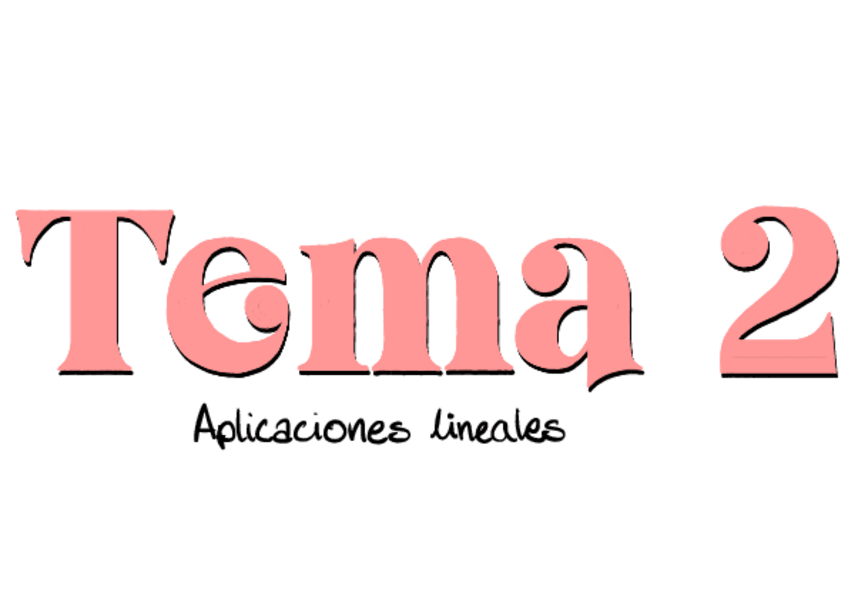 Miniatura del documento T2-Resumen-aplicaciones-lineales.pdf