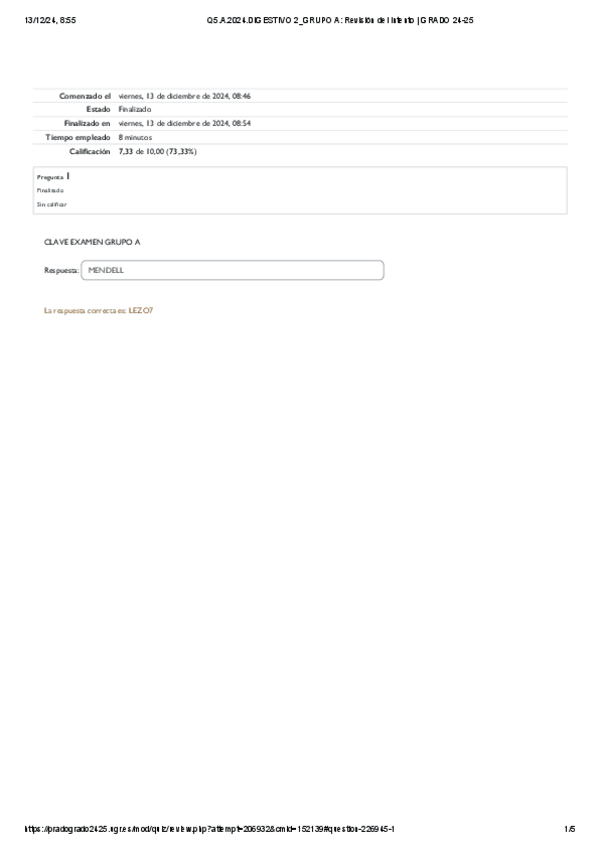 Miniatura del documento Q5.A.2024.DIGESTIVO-2GRUPO-A-Revision-del-intento--GRADO-24-25.pdf