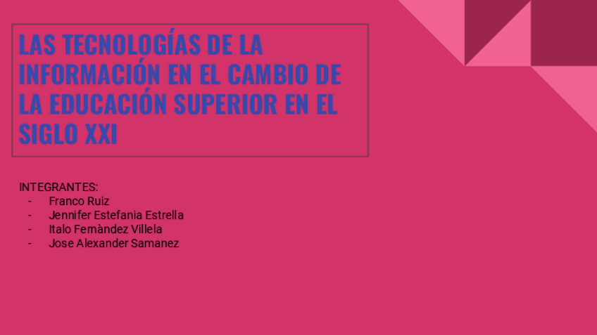 Miniatura del documento LAS-TECNOLOGIAS-DE-LA-INFORMACION-EN-EL-CAMBIO-DE-LA-EDUCACION-SUPERIOR-EN-EL-SIGLO-XXI.pdf