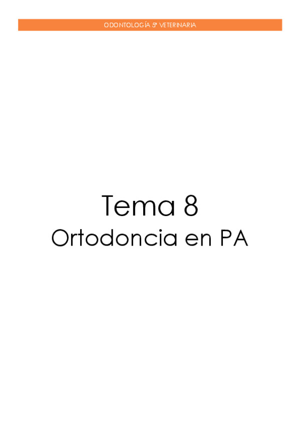 Miniatura del documento Tema-8.-Ortodoncia-en-PA.pdf