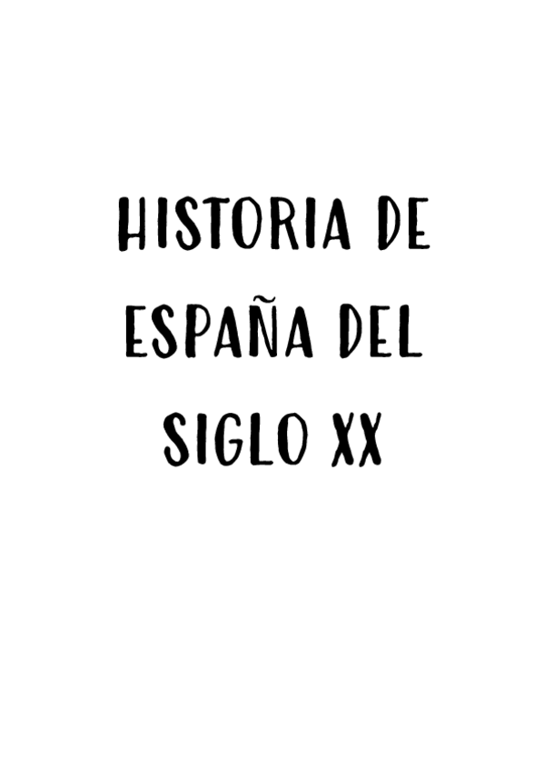 Miniatura del documento APUNTES-HISTORIA-DE-ESPANA-DEL-SIGLO-XX-2.pdf