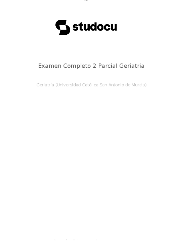 Miniatura del documento examen-completo-2-parcial-geriatria-copia.docx