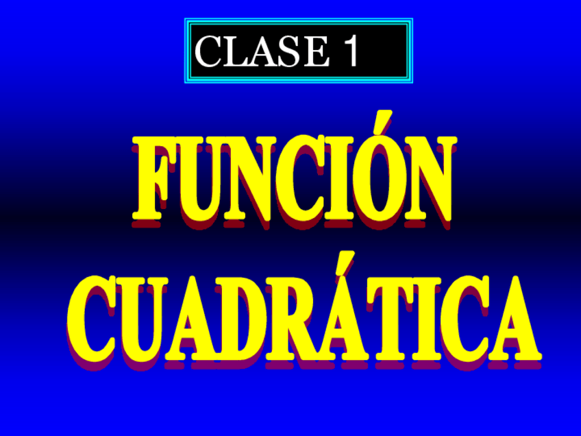 Miniatura del documento FUNCION-CUADRATICA-4-ano.pdf