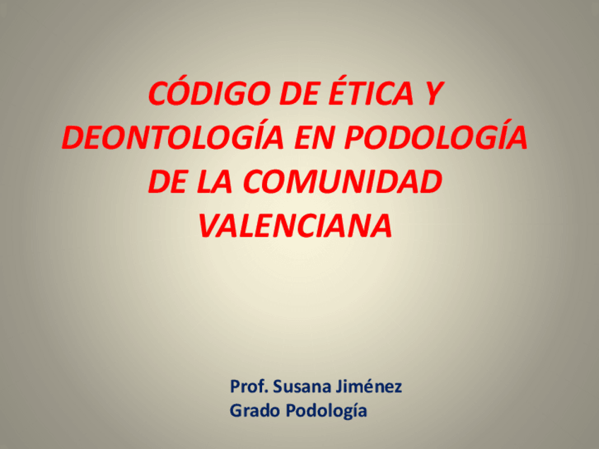 Miniatura del documento Tema 2.3. El Código Deontológico en Podología.pdf