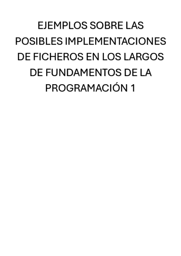 Miniatura del documento EJEMPLOS-TODAS-LAS-POSIBLES-LECTURAS-FICHEROS-EXAMEN-PARTE-LARGOS.pdf