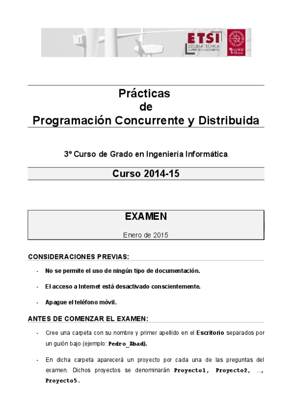 Miniatura del documento ExamenPracticasPCD1415g1.pdf