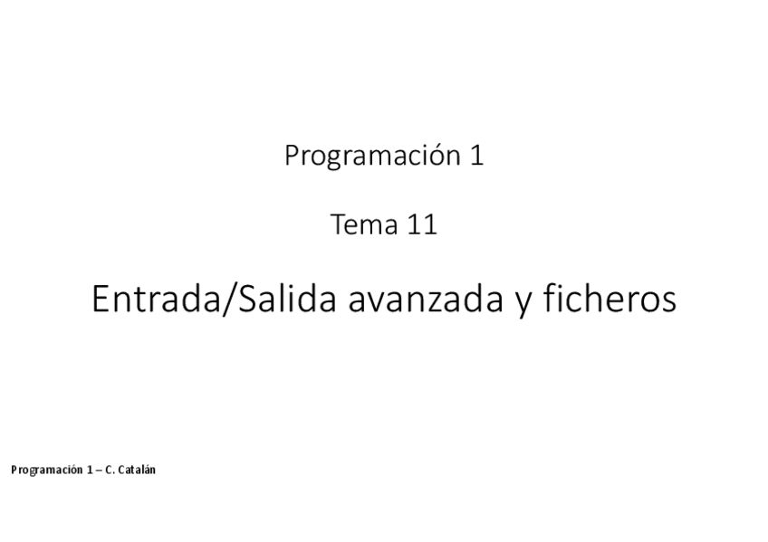 Miniatura del documento Tema11-Entrada-salida-ficheros.pdf