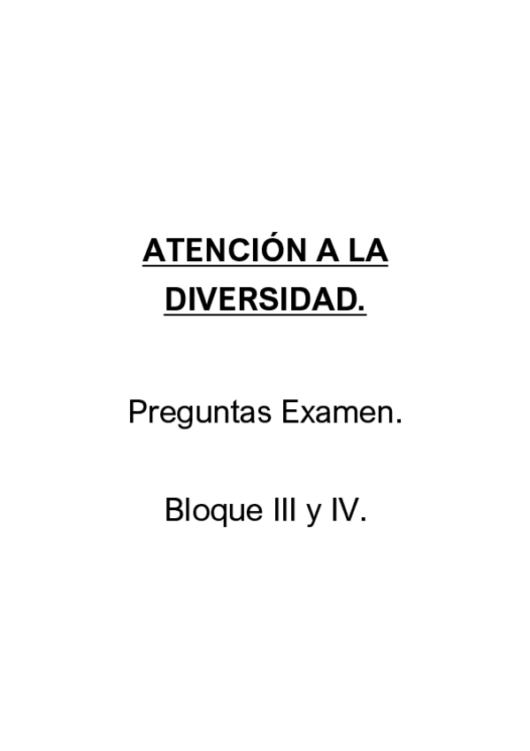 Miniatura del documento PREGUNTAS EXAMEN ATENCIÓN A LA DIVERSIDAD 3 y 4.pdf