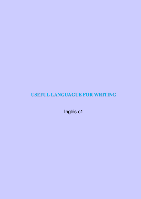 Miniatura del documento Inglés c1-Useful language for writing (Parte 1).pdf