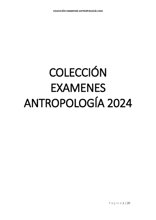 Miniatura del documento COLECCION-EXAMENES-ANTROPOLOGIA-2024.pdf