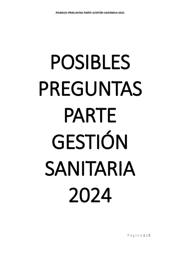 Miniatura del documento POSIBLES-PREGUNTAS-PARTE-GESTION-SANITARIA-2024.pdf
