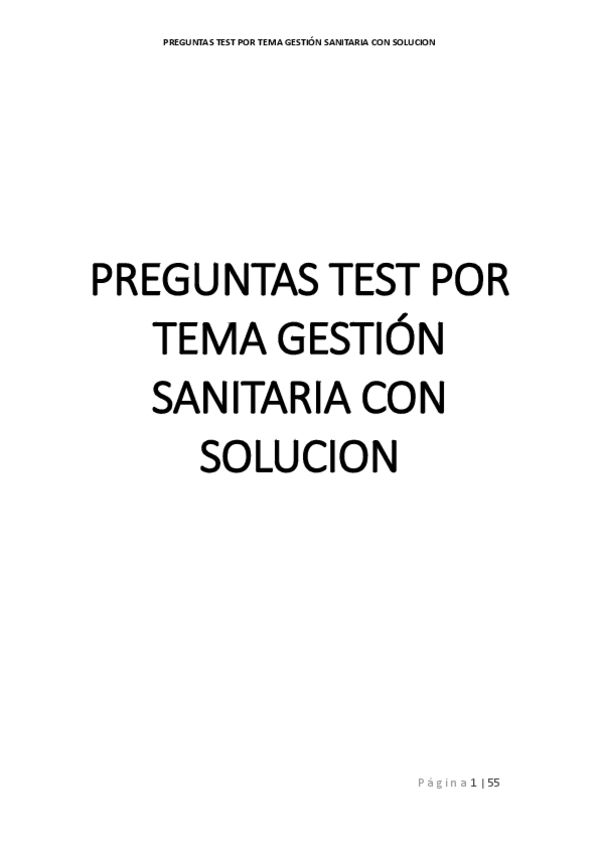 Miniatura del documento PREGUNTAS-TEST-POR-TEMA-GESTION-SANITARIA-CON-SOLUCION.pdf