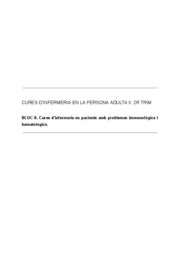 Miniatura del documento BLOC-8.-Cures-dinfermeria-en-pacients-amb-problemes-immunologics-i-hematologics..pdf