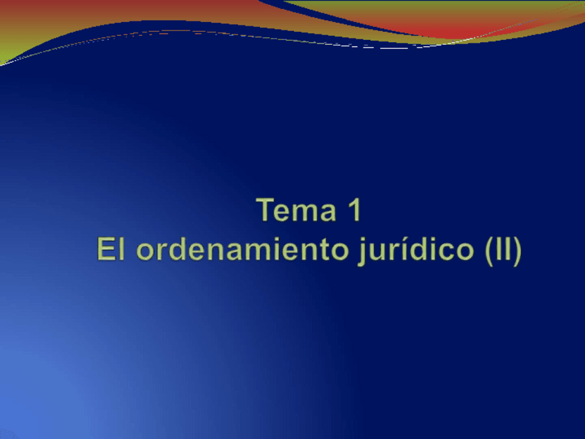 Miniatura del documento T1.Ordenamiento-juridico-II-SUBRAYADO.pdf