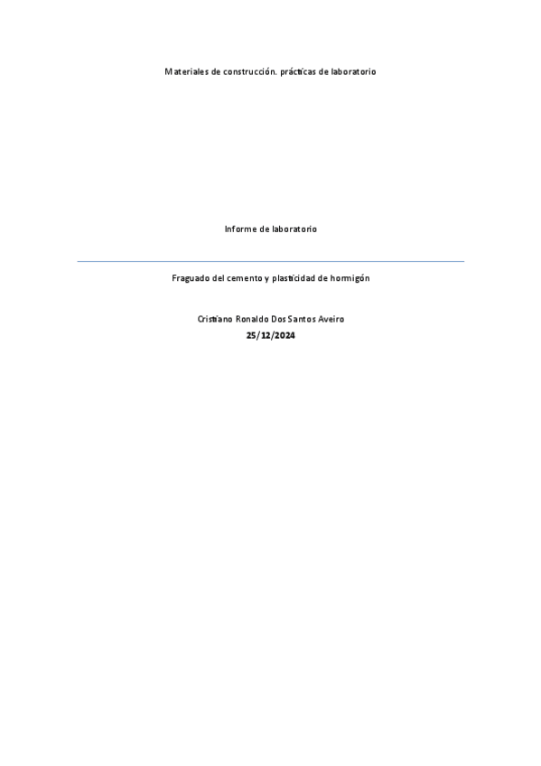 Miniatura del documento PL-Informe-Global-Fraguado-del-cemento-y-Plasticidad-del-hormigon.pdf