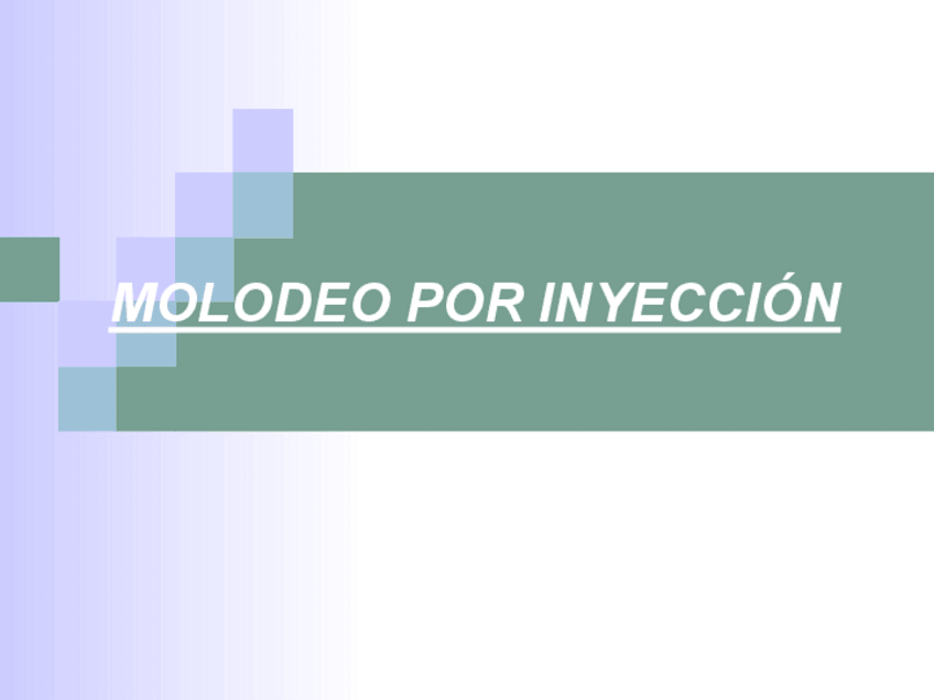Miniatura del documento MOLDEO-POR-INYECCION.-TFMP.pdf