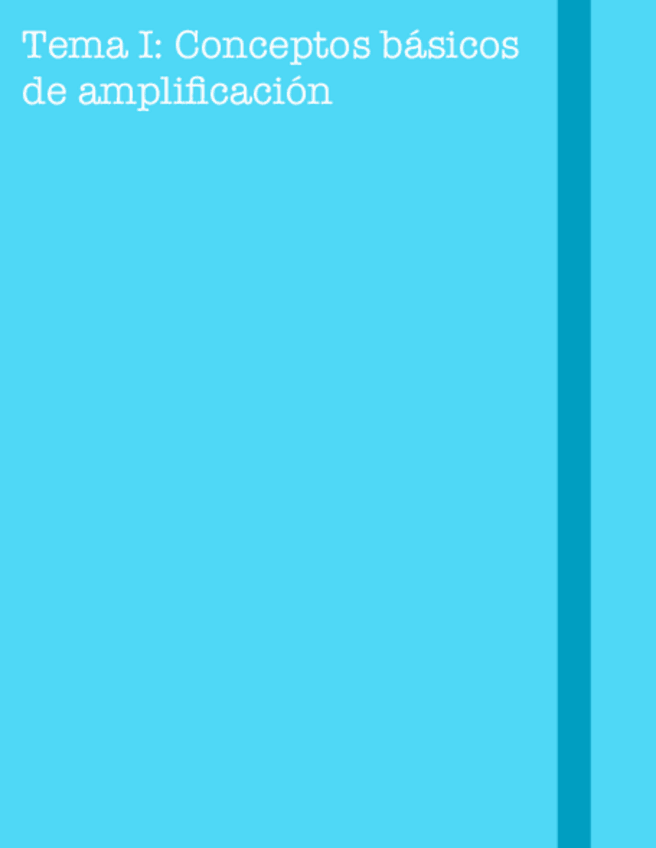 Miniatura del documento Tema-I.-Conceptos-basicos-de-amplificacion.pdf