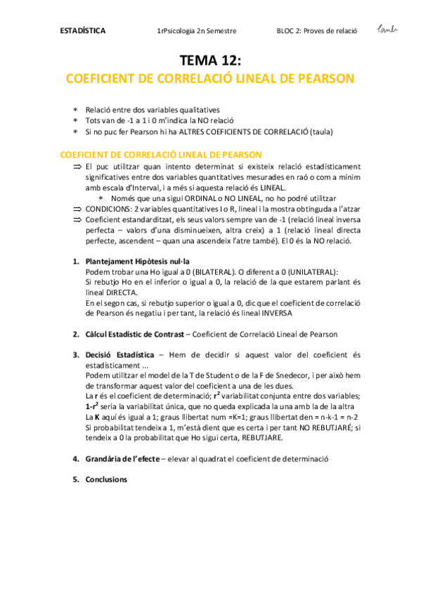 Miniatura del documento Estadística - TEMA 12 COEFICIENT DE CORRELACIÓ LINEAL DE PEARSON (Psicologia UB 1r).pdf