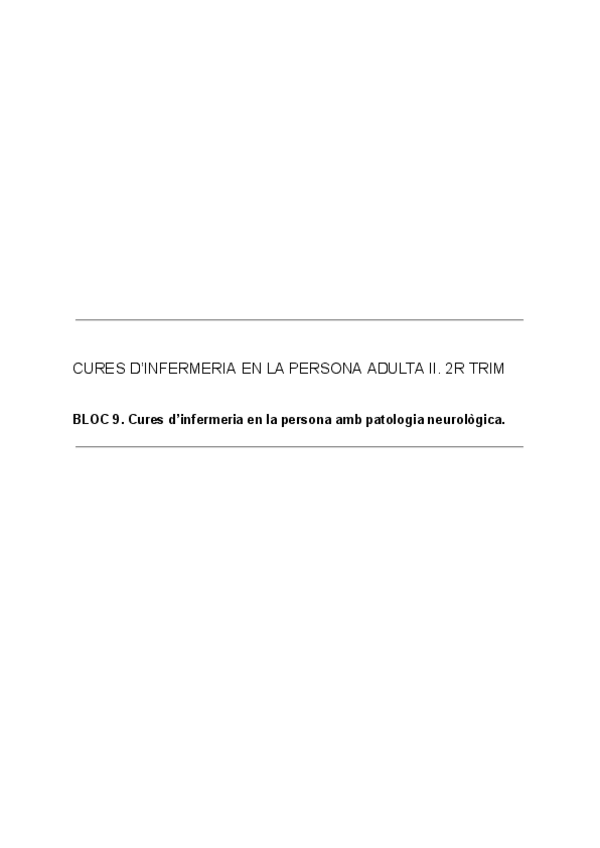 Miniatura del documento BLOC-9.-Cures-dinfermeria-en-la-persona-amb-patologia-neurologica..pdf
